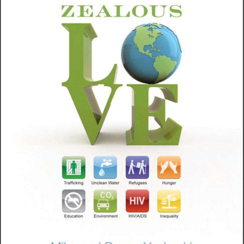 Zealous Love