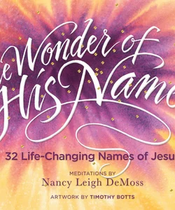 The Wonder of His Name Devotional