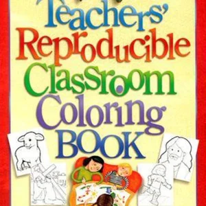 Teachers' Reproducible Classroom Coloring Book