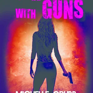 Girls with Guns