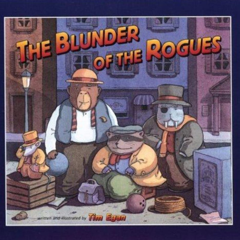 The Blunder of the Rogues