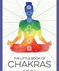 The Little Book of Chakras