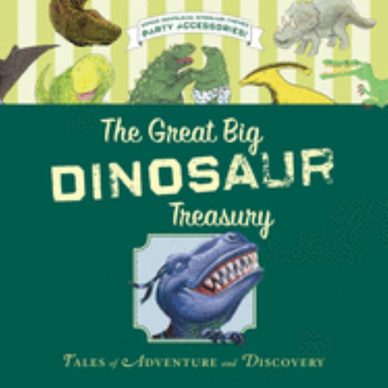 The Great Big Dinosaur Treasury