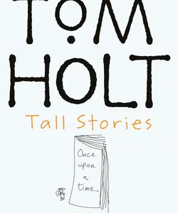 Tall Stories