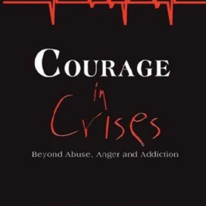 Courage in Crises