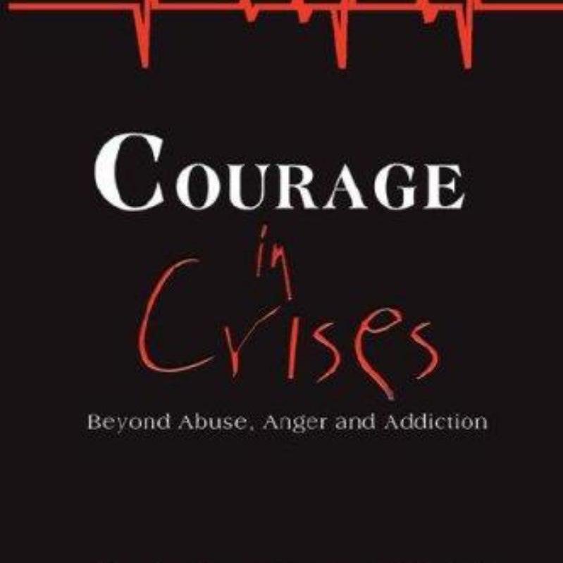 Courage in Crises