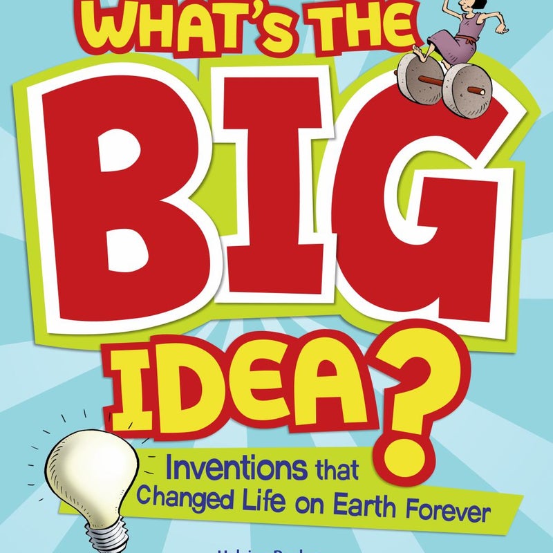 What's the Big Idea?