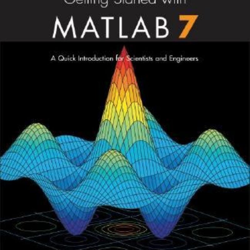 Getting Started with MATLAB 7