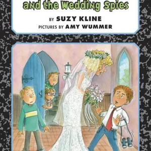 Horrible Harry and the Wedding Spies