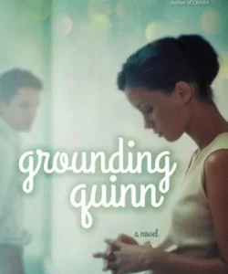 Grounding Quinn