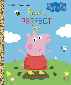 Peppa's Perfect Day (Peppa Pig)