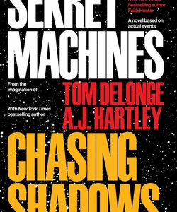 Sekret Machines Book 1: Chasing Shadows