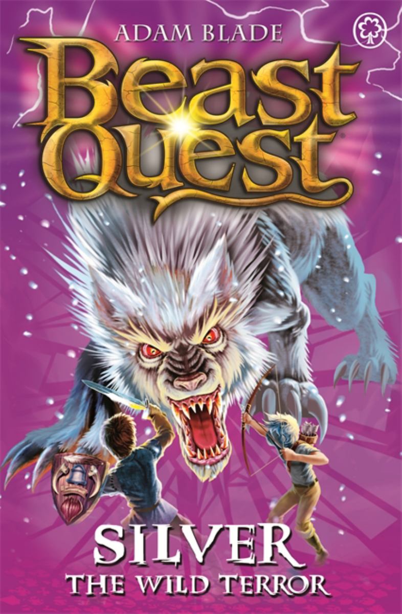 Beast Quest: 52: Silver the Wild Terror
