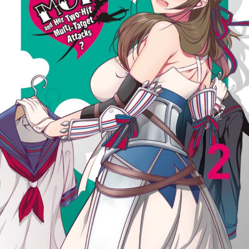 Do You Love Your Mom and Her Two-Hit Multi-Target Attacks?, Vol. 2 (manga)