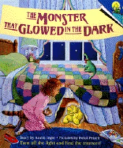 The Monster That Glowed in the Dark