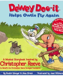 Dewey Doo-It Helps Owlie Fly Again