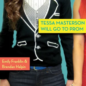 Tessa Masterson Will Go to Prom