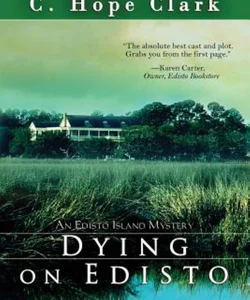 Dying on Edisto