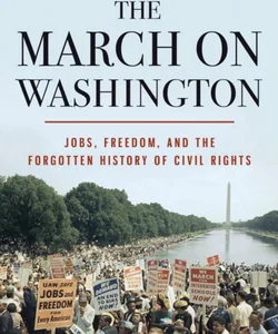 The March on Washington