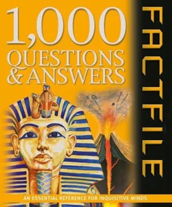 1,000 Questions and Answers