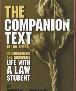 The Companion Text to Law School