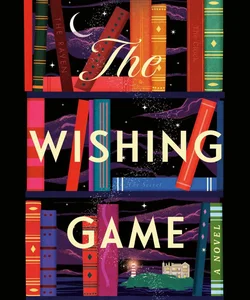 The Wishing Game