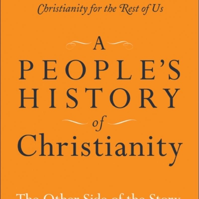 A People's History of Christianity