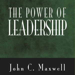 The Power of Leadership
