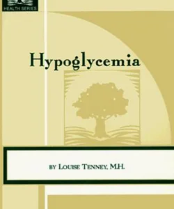 Hypoglycemia