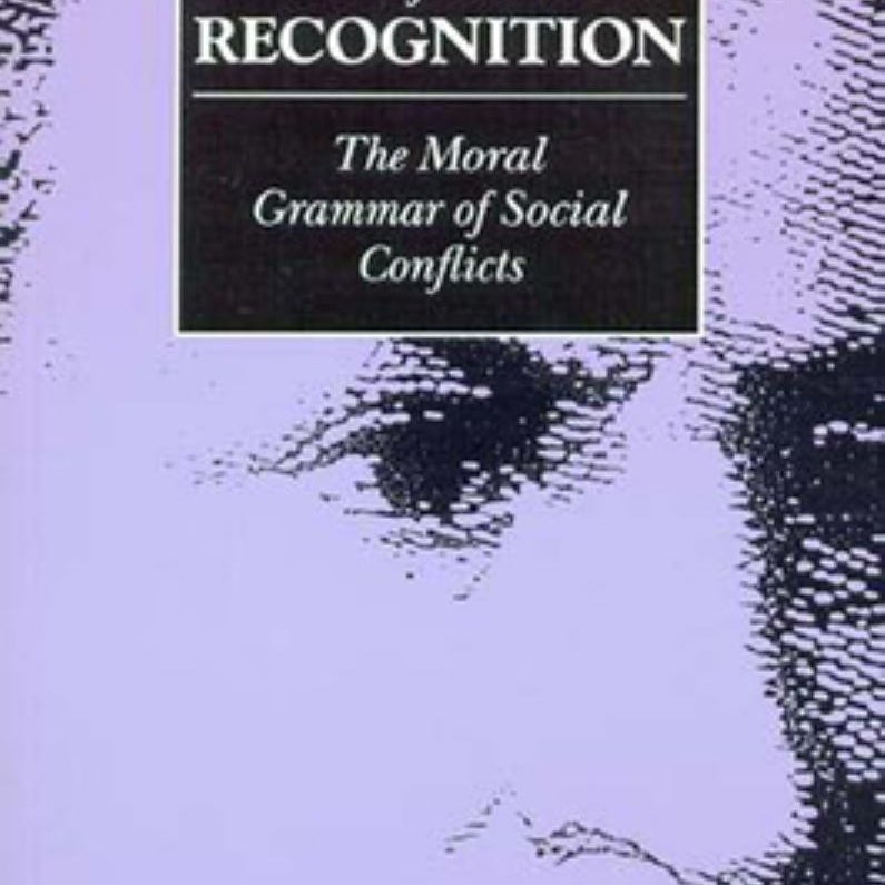 The Struggle for Recognition