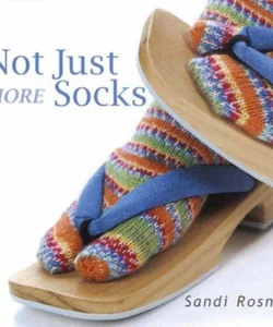 Not Just More Socks