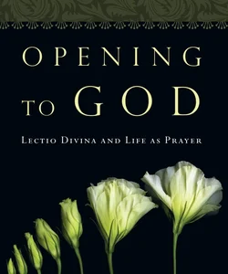 Opening to God