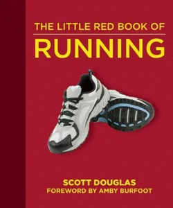 The Little Red Book of Running