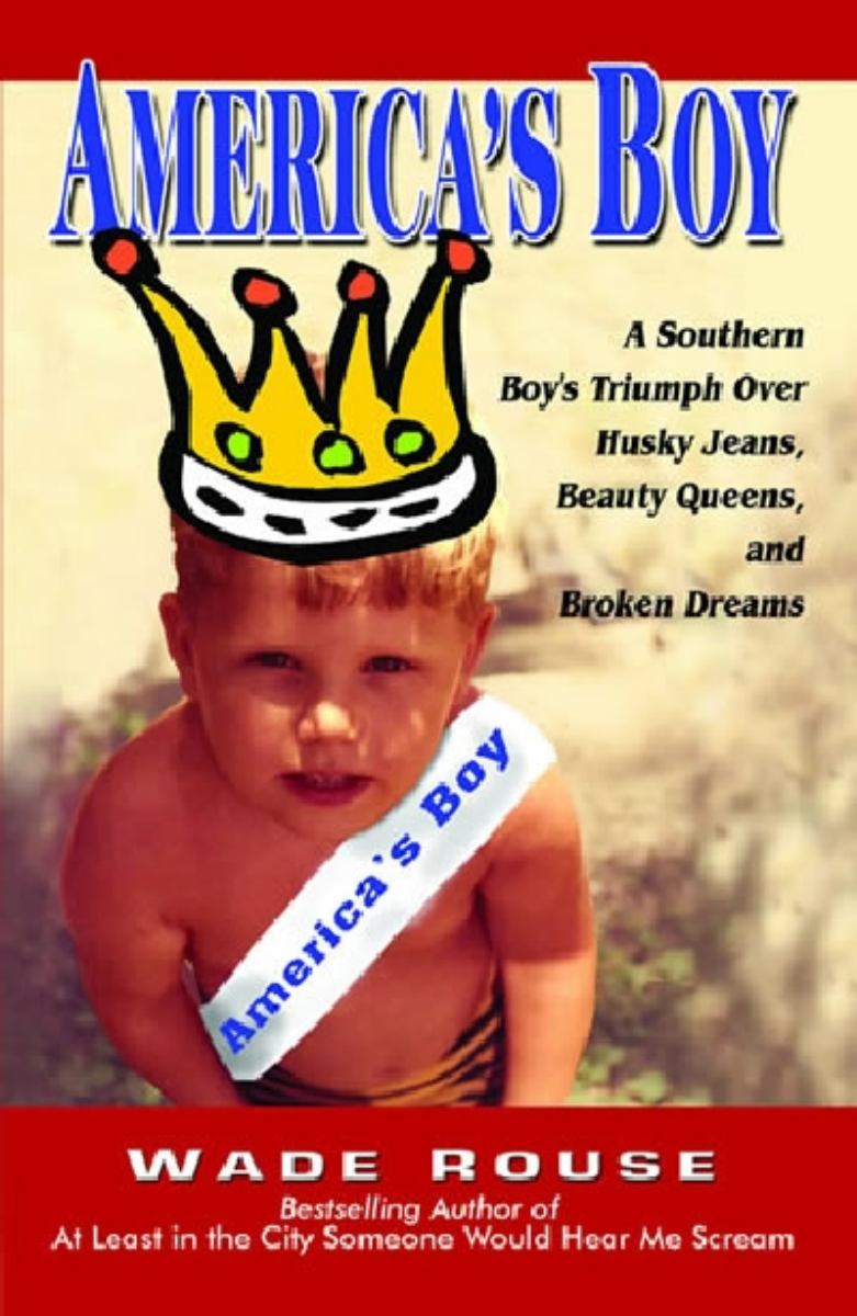 America's Boy by Wade Rouse