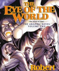 The Eye of the World: the Graphic Novel, Volume Two