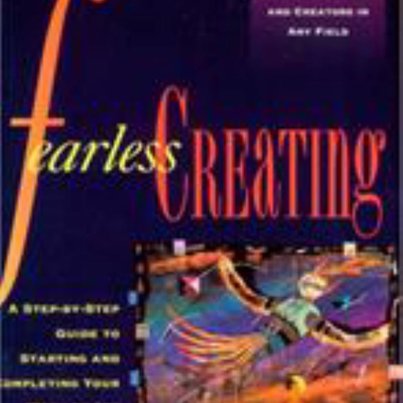 Fearless Creating