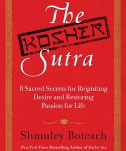 The Kosher Sutra