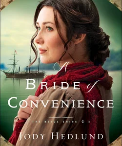 A Bride of Convenience