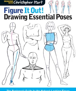 Figure It Out! Drawing Essential Poses