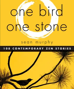 One Bird, One Stone