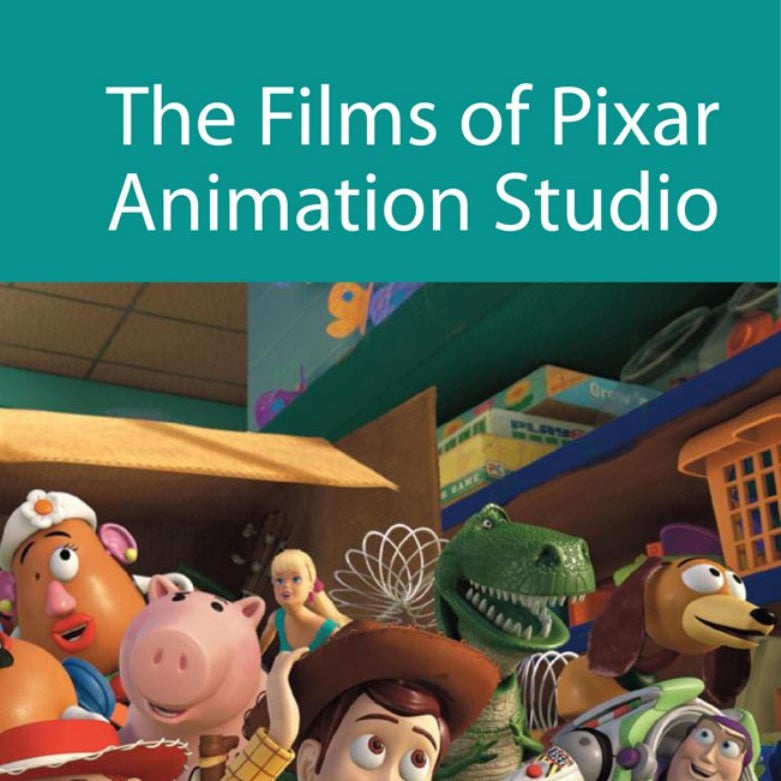 The Films of Pixar Animation Studio