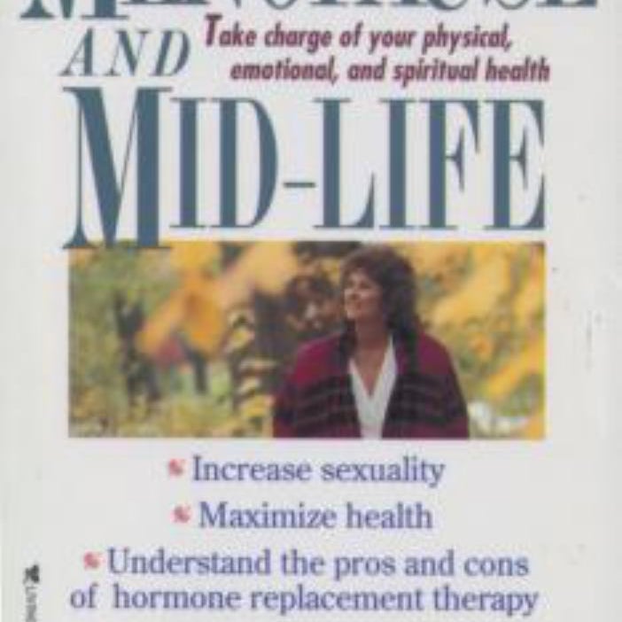 Menopause and Mid-Life