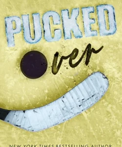 Pucked over (Special Edition Paperback)
