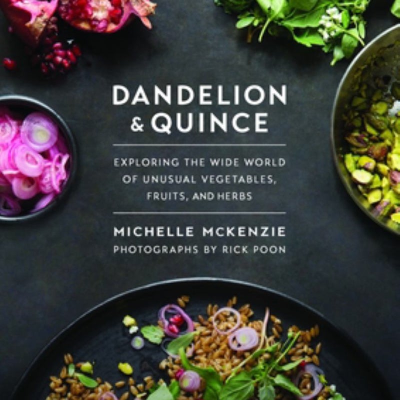 Dandelion and Quince