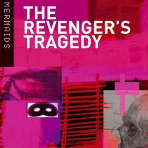 The Revenger's Tragedy