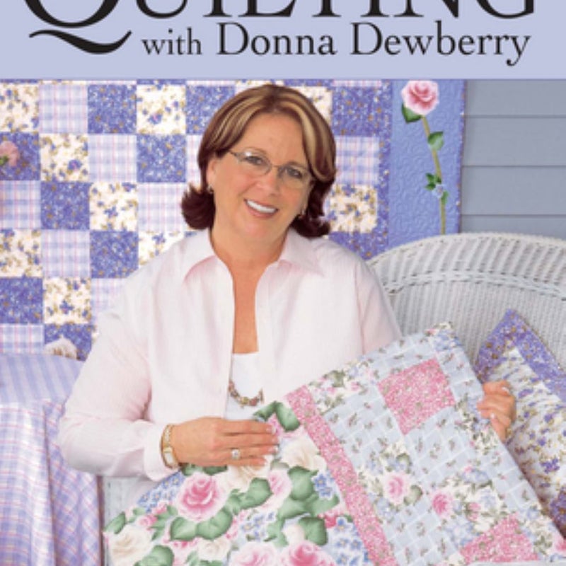 Quilting with Donna Dewberry