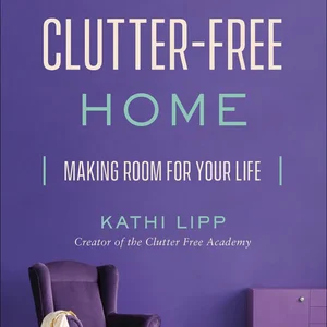 The Clutter-Free Home