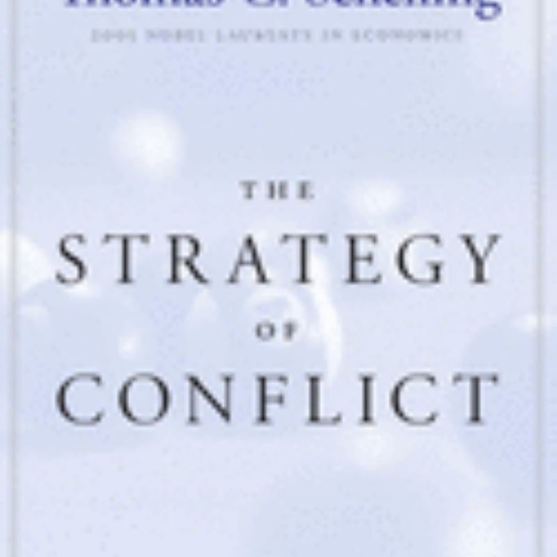 The Strategy of Conflict