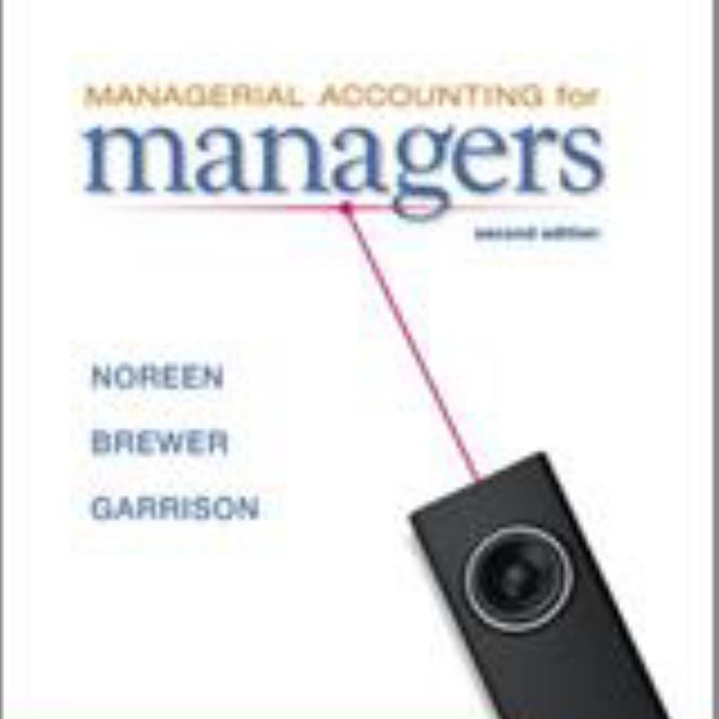 Managerial Accounting for Managers