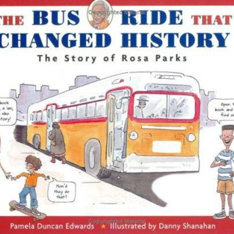 The Bus Ride That Changed History